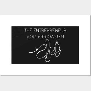 The Entrepreneur Roller Coaster Posters and Art